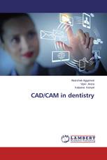CAD/CAM in dentistry
