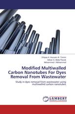 Modified Multiwalled Carbon Nanotubes For Dyes Removal From Wastewater