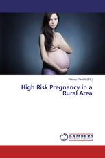 High Risk Pregnancy in a Rural Area