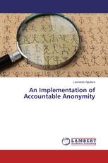 An Implementation of Accountable Anonymity