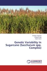 Genetic Variability In Sugarcane (Saccharum spp. Complex)