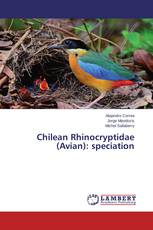 Chilean Rhinocryptidae (Avian): speciation