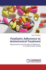 Paediatric Adherence to Antiretroviral Treatment