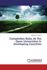 Completion Rates At The Open Universities In Developing Countries
