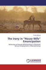The irony in “House Wife” Emancipation