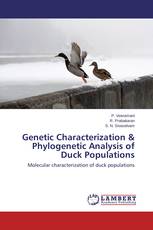 Genetic Characterization & Phylogenetic Analysis of Duck Populations
