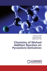 Chemistry of Michael Addition Reaction on Pyrazolone Derivatives