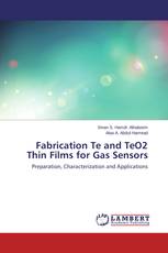 Fabrication Te and TeO2 Thin Films for Gas Sensors