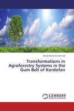 Transformations in Agroforestry Systems in the Gum Belt of Kordofan