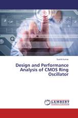 Design and Performance Analysis of CMOS Ring Oscillator