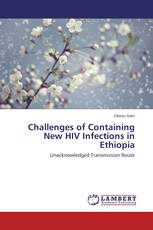 Challenges of Containing New HIV Infections in Ethiopia