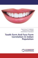 Tooth Form And Face Form Correlation In Indian Population