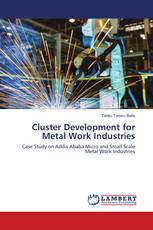 Cluster Development for Metal Work Industries