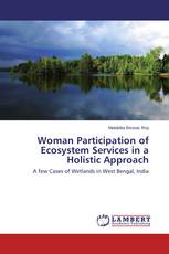 Woman Participation of Ecosystem Services in a Holistic Approach
