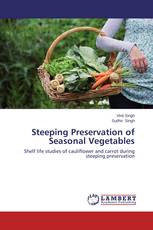 Steeping Preservation of Seasonal Vegetables