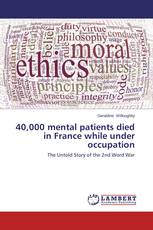 40,000 mental patients died in France while under occupation
