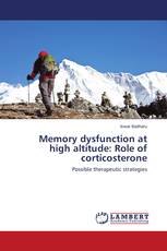 Memory dysfunction at high altitude: Role of corticosterone