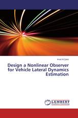 Design a Nonlinear Observer for Vehicle Lateral Dynamics Estimation
