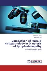 Comparison of FNAC & Histopathology in Diagnosis of Lymphadenopathy