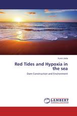 Red Tides and Hypoxia in the sea