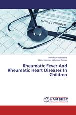 Rheumatic Fever And Rheumatic Heart Diseases In Children