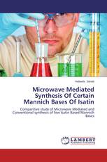 Microwave Mediated Synthesis Of Certain Mannich Bases Of Isatin