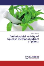 Antimicrobial activity of aqueous methanol extract of plants
