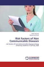 Risk Factors of Non Communicable Diseases