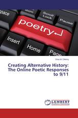 Creating Alternative History: The Online Poetic Responses to 9/11