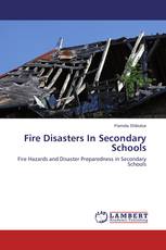 Fire Disasters In Secondary Schools
