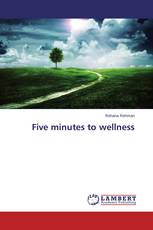 Five minutes to wellness