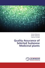Quality Assurance of Selected Sudanese Medicinal plants