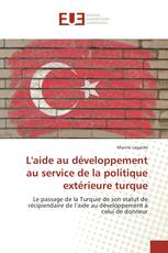 L'aide au développement au service de la politique extérieure turque