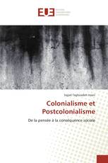 Colonialisme et Postcolonialisme