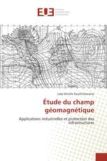 Étude du champ géomagnétique