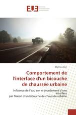 Comportement de l'interface d'un bicouche de chaussée urbaine