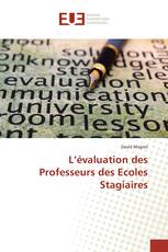 L’évaluation des Professeurs des Ecoles Stagiaires