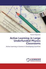 Active Learning in Large Underfunded Physics Classrooms