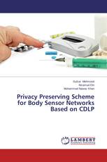 Privacy Preserving Scheme for Body Sensor Networks Based on CDLP