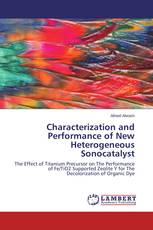 Characterization and Performance of New Heterogeneous Sonocatalyst