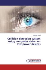 Collision detection system using computer vision on low power devices