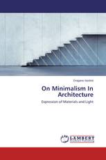 On Minimalism In Architecture