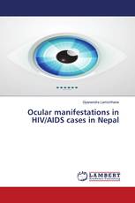 Ocular manifestations in HIV/AIDS cases in Nepal
