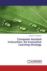 Computer Assisted Instruction: An Innovative Learning Strategy