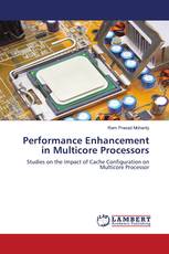 Performance Enhancement in Multicore Processors