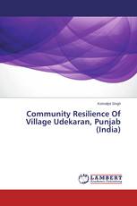 Community Resilience Of Village Udekaran, Punjab (India)