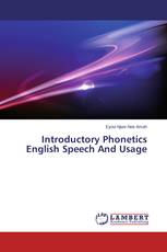 Introductory Phonetics English Speech And Usage