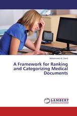 A Framework for Ranking and Categorizing Medical Documents