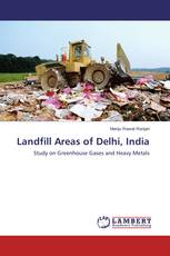 Landfill Areas of Delhi, India