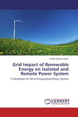 Grid Impact of Renewable Energy on Isolated and Remote Power System